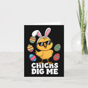 Chicks Dig Me Oster Kleinkind Jungen Männer glückl Karte