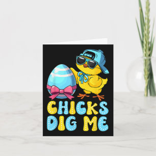 Chicks Dig Me Oster Kleinkind Jungen Männer glückl Karte