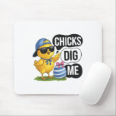 Chicks Dig Me Oster Kleinkind Jungen Männer glückl Mousepad (Mit Mouse)