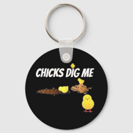 CHICKS DIG ME SCHLÜSSELANHÄNGER
