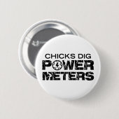 Chicks Dig Power Meters Button (Vorne & Hinten)