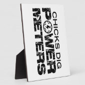 Chicks Dig Power Meters Fotoplatte (Seite)