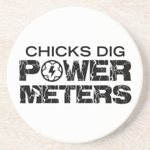 Chicks Dig Power Meters Untersetzer