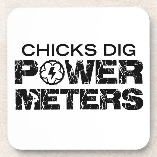 Chicks Dig Power Meters Untersetzer (Vorderseite)