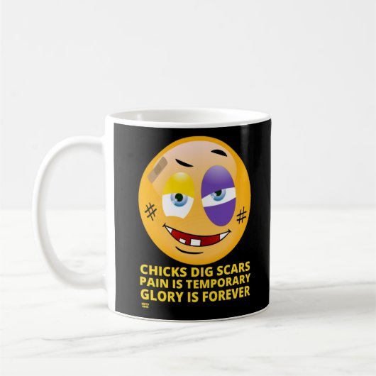 "CHICKS DIG SCARS" lustige Emoji Kaffeetasse (Links)