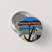 Chicxulub Puerto, Mexiko - Round Button (Vorne & Hinten)