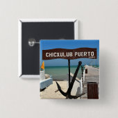 Chicxulub Puerto, Mexiko - Square Button (Vorne & Hinten)
