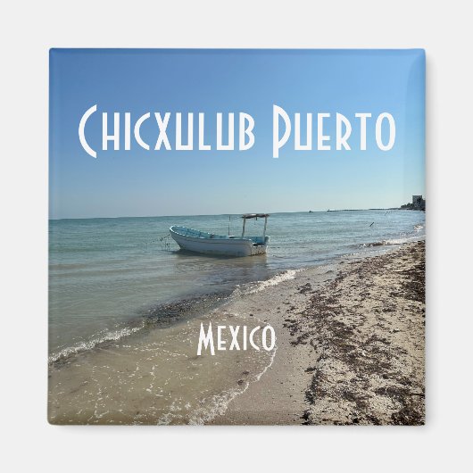 Chicxulub Puerto, Mexiko - Square Magnet (Vorne)