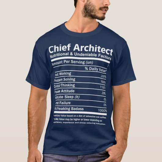 Chief Architect Chief Architect TNutritional T-Shirt (Vorderseite)