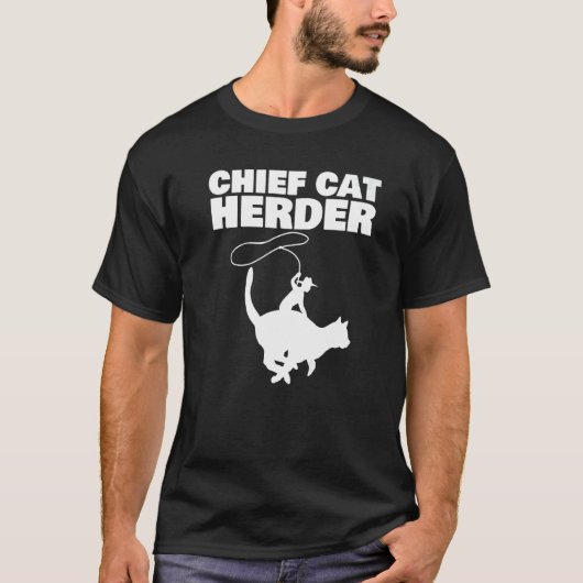 Chief Cat Herder   T-Shirt (Vorderseite)