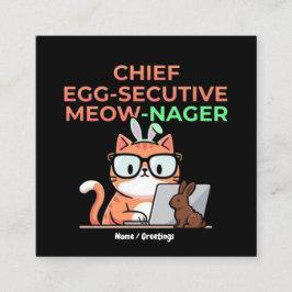 Chief Egg-secutive Meow-Nager Funny Easter Cat  Quadratische Visitenkarte