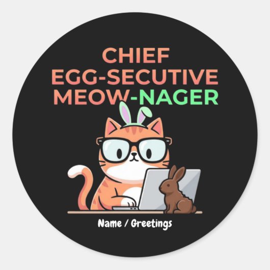 Chief Egg-secutive Meow-Nager Funny Easter Cat Runder Aufkleber (Vorderseite)
