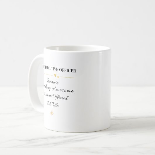Chief Executive Officer Office Quote Kaffeetasse (Vorderseite Links)