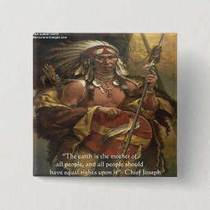 Chief Joseph & Nature Zitat - T-Shirts und Karten Button