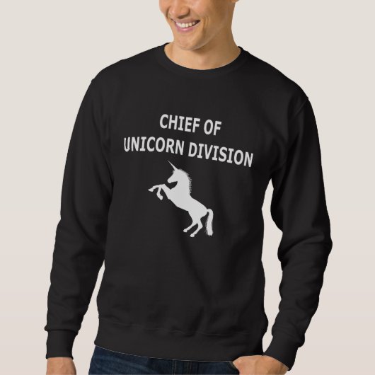 Chief of Unicorn Division Sweatshirt (Vorderseite)