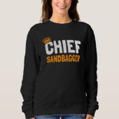 Chief Sandbagger Gag Golf 2 Sweatshirt (Vorderseite)
