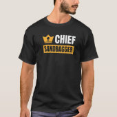 Chief Sandbagger Gag Golf   T-Shirt (Vorderseite)