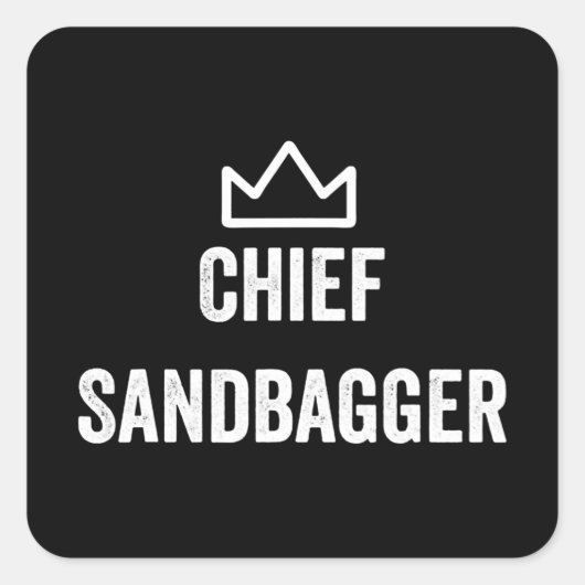 Chief Sandbagger Golf Meme Bjj Schach Sandbag Quadratischer Aufkleber (Vorderseite)