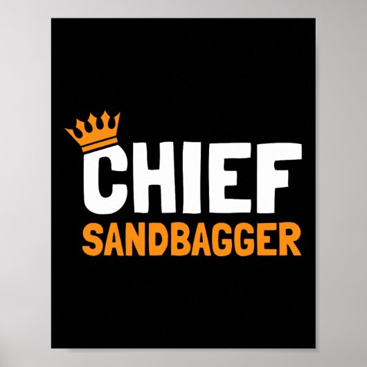 Chief Sandbagger Golf - Uni-Erwachsene Poster (Vorne)