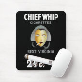 Chief Whip Zigaretten Mousepad (Mit Mouse)