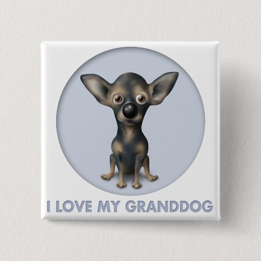 Chihuahua 2 Granddog Button (Vorderseite)
