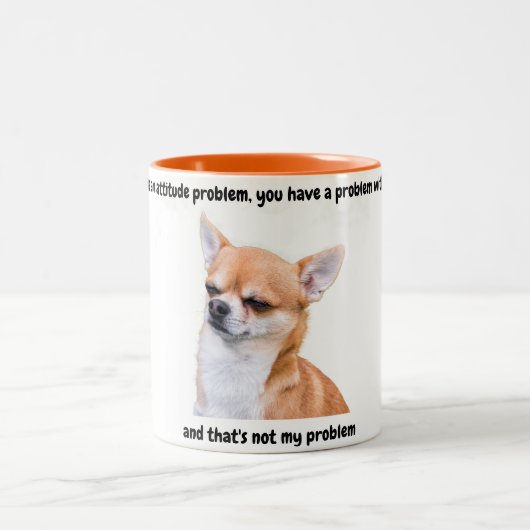 Chihuahua Attitude Funny Coffee Tasse (Mittel)