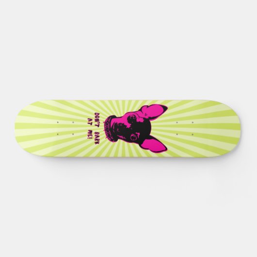 Chihuahua-Aussage Skateboard (Horizontal)