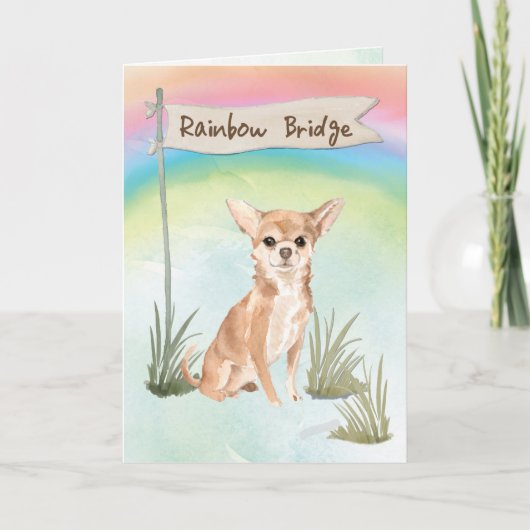 Chihuahua Beileid über Rainbow Bridge Karte (Vorderseite)