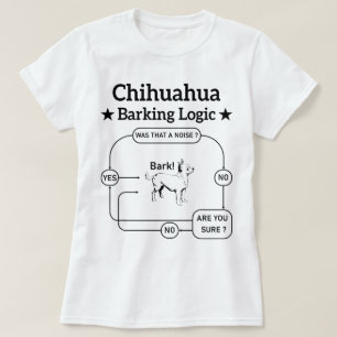 Chihuahua-Bellogik Lustiger Hund Welpe Sarkastisch T-Shirt