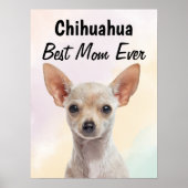 Chihuahua Best Mama Poster (Vorne)