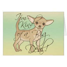 Chihuahua bin ich ein bisschen ein