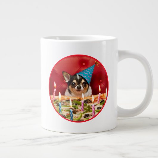 Chihuahua Birthday Pizza Pizza Jumbo-Tasse (Rechts)