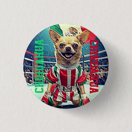 CHIHUAHUA CHAMPION BUTTON (Vorderseite)