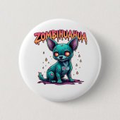 Chihuahua Chi Chichi Chiwawa Zombie Dog Halloween Button (Vorderseite)