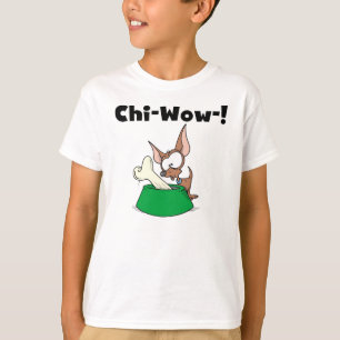 Chihuahua Chi-Wow T - Shirt