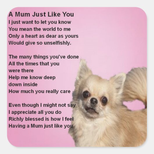 chihuahua Design - Mama Gedicht Quadratischer Aufkleber (Vorderseite)