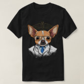 Chihuahua Dog Dogtor Vet Veterinarian Dog Doctor 3 T-Shirt (Design vorne)