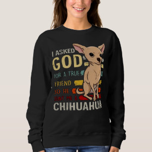 Chihuahua Dog   Mom Dad Cute Funny Sweatshirt