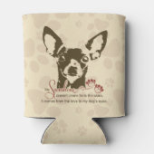 Chihuahua Dog My Sunshine Dosenkühler (Rückseite)