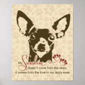 Chihuahua Dog My Sunshine Poster (Vorne)
