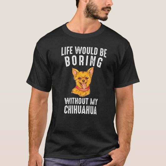 Chihuahua Dog T-Shirt (Vorderseite)