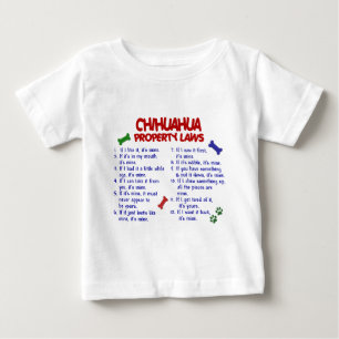 CHIHUAHUA Eigentums-Gesetze 2 Baby T-shirt