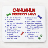 CHIHUAHUA Eigentums-Gesetze 2 Mousepad (Vorne)