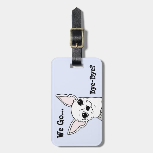 Chihuahua-Gepäckmarke lächeln Gepäckanhänger (Vorderseite vertikal)