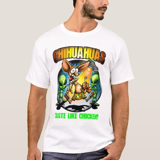 Chihuahua-Geschmack mögen das Huhn (dunkel) T-Shirt (Vorderseite)