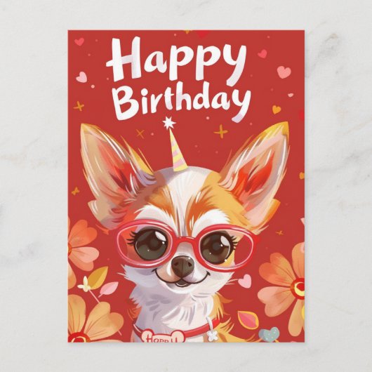 Chihuahua Happy Birthday Postkarte (Vorderseite)