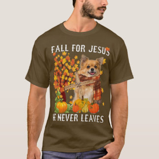 Chihuahua Herbst für Jesus, den er nie Verlasse T-Shirt
