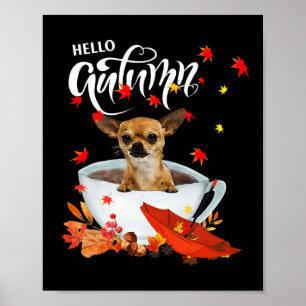 Chihuahua Herbsthund und Kaffeefall Erntedank Poster