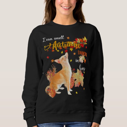 Chihuahua Hund kann ich Herbsttanzen riechen in BR Sweatshirt (Vorderseite)