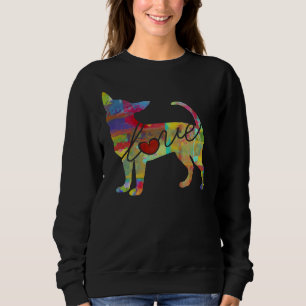 Chihuahua Hund Liebe ein helles und farbenfrohe Wa Sweatshirt